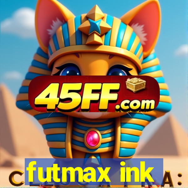 futmax ink